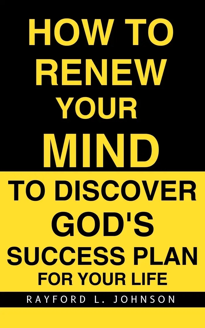 How to Renew Your Mind book cover by Rayford L. Johnson